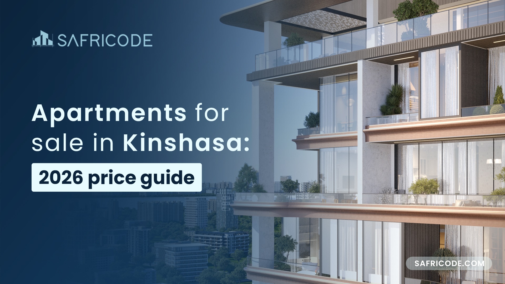 Apartments for sale in Kinshasa: 2026 price guide