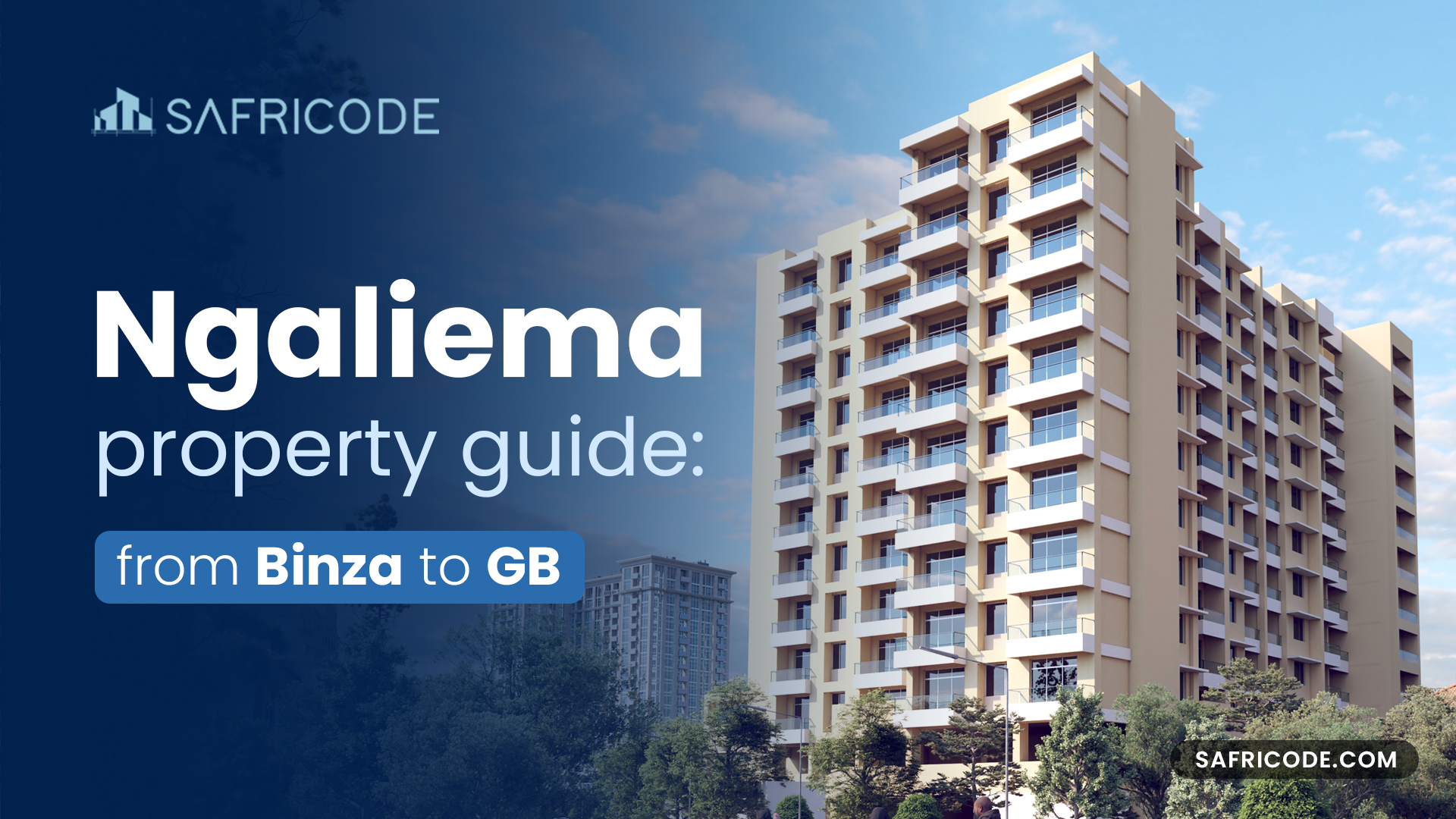 Ngaliema property guide: from Binza to GB